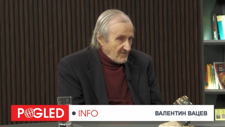 Валентин Вацев, Иран, Русия Китай, многополюсен свят, Европа в криза, България избори, БСП, геополитика