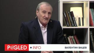 Валентин Вацев: На Путин непрекъснато му кроят кюляф* Валентин Вацев, Путин, кроят, кюляф