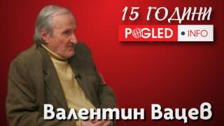 Валентин Вацев, Поглед.инфо, голямата геополитика